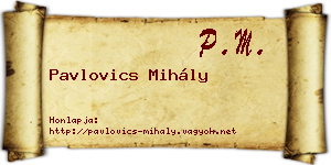Pavlovics Mihály névjegykártya